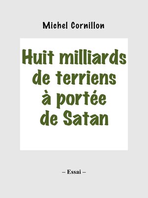 cover image of Huit milliards de terriens à portée de Satan